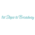 1st Steps to Broadway logo 1st Steps to Broadway logo